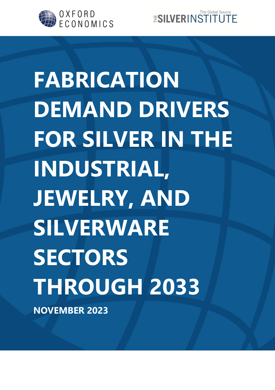 世界白银协会：2023年工业、珠宝和银器行业的白银制造需求驱动因素分析报告（英文版）（21页）.pdf_第1页
