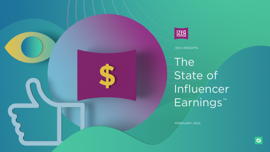 IZEA：2022年网红收入状况报告（英文版）（12页）.pdf_第1页