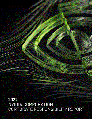 英伟达NVIDIA (NVDA)2022财年企业责任报告（英文版）（69页）.pdf
