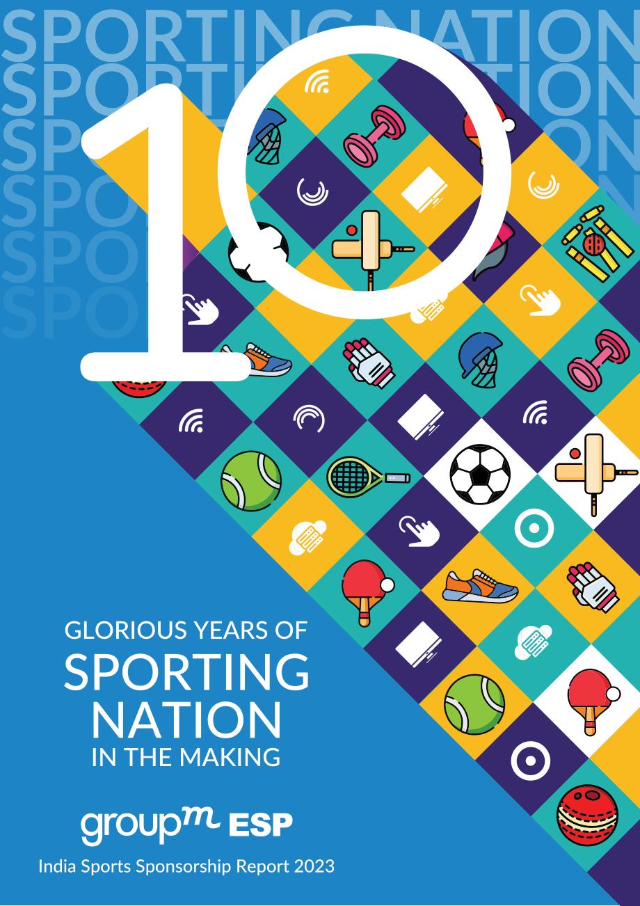 群邑（GroupM）：2023年印度体育赞助报告（英文版）（52页）.pdf_第1页