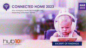 Hub Entertainment Research：2023年美国联网家庭报告（英文版）（14页）.pdf