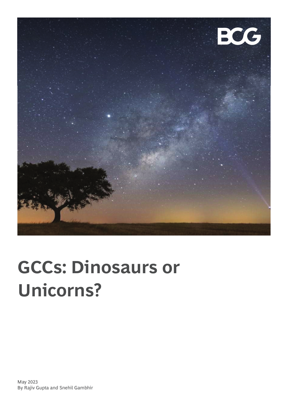 波士顿咨询：全球能力中心 (GCC) ：恐龙还是独角兽_（2023）（英文版）（13页）.pdf_第1页