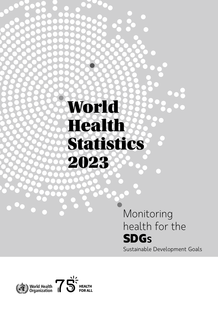 世界卫生组织（WHO）：2023世界卫生统计报告（英文版）（130页）.pdf_第3页