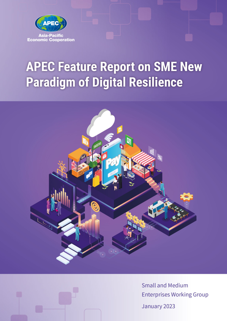 APEC：2023亚太地区中小企业数字化韧性新范式专题报告（英文版）（38页）.pdf_第1页
