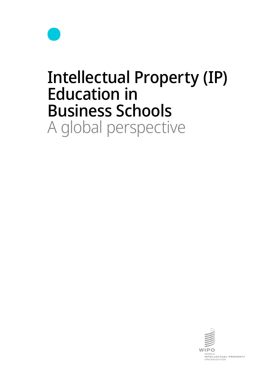 世界知识产权组织：2023全球商学院知识产权教育报告（英文版）（34页）.pdf_第3页