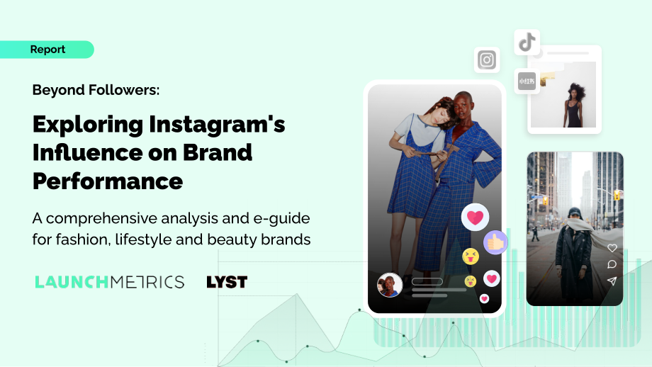 Launchmetrics：2023年Instagram对品牌表现的影响分析报告 （英文版）（54页）.pdf_第1页