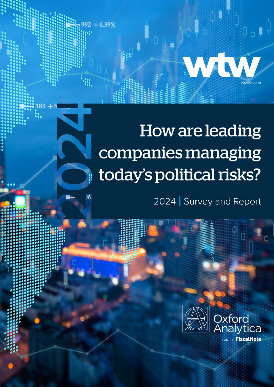 韦莱韬悦（WTW）：2024全球领先企业政治风险管理策略调研报告（英文版）（36页）.pdf_第1页