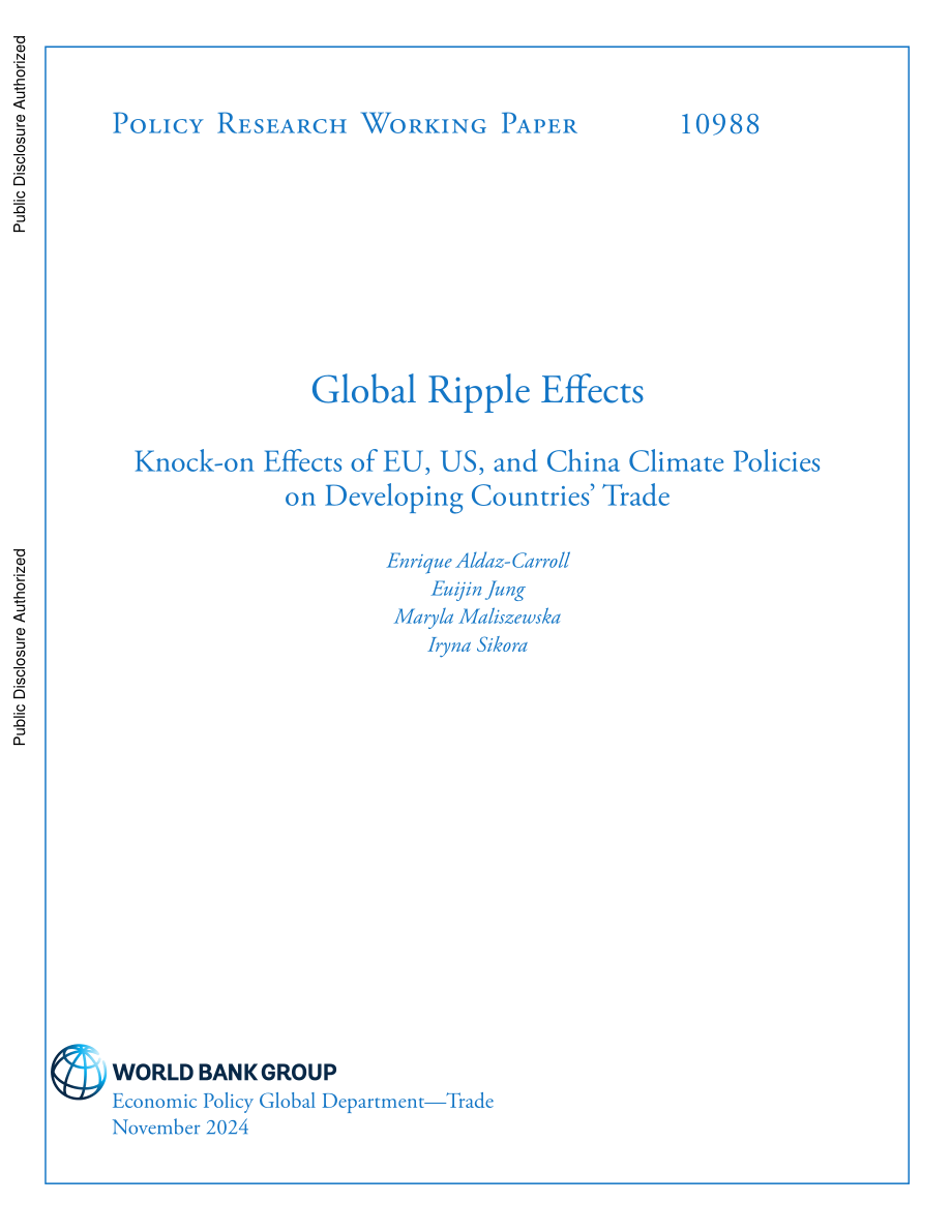 世界银行：2024全球贸易政策的涟漪效应：欧盟、美国和中国气候政策对发展中国家贸易的连锁影响研究报告（英文版）（34页）.pdf_第1页