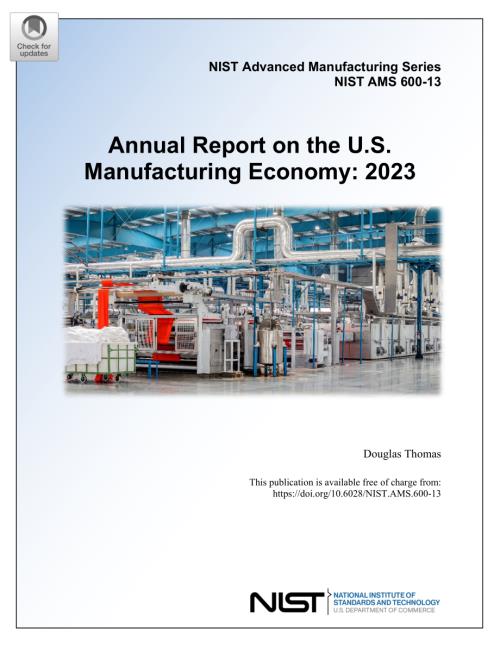 美国国家标准技术研究院（NIST）：2023年度美国制造业统计数据报告（英文版）（67页）.pdf