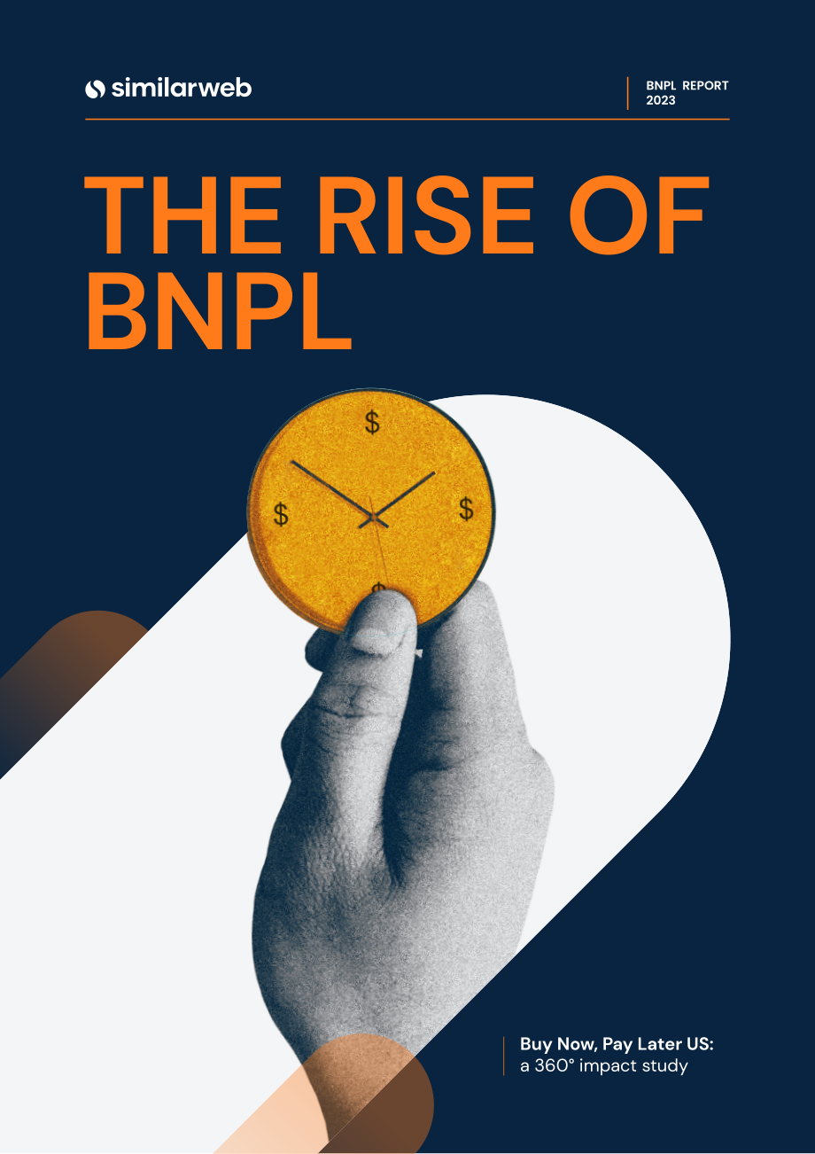 Similarweb：2023先买后付 (BNPL) 的明确崛起研究报告（英文版）（20页）.pdf_第1页