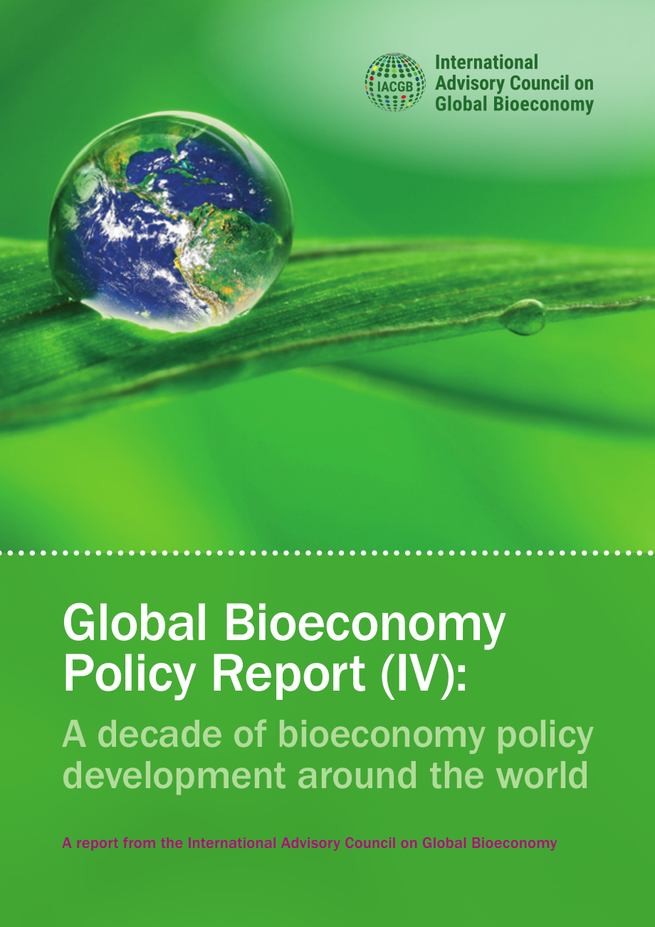 全球生物经济国际咨询委员会：2020全球生物经济政策报告（四）：全球生物经济政策发展的十年（英文版）（168页）.pdf_第1页