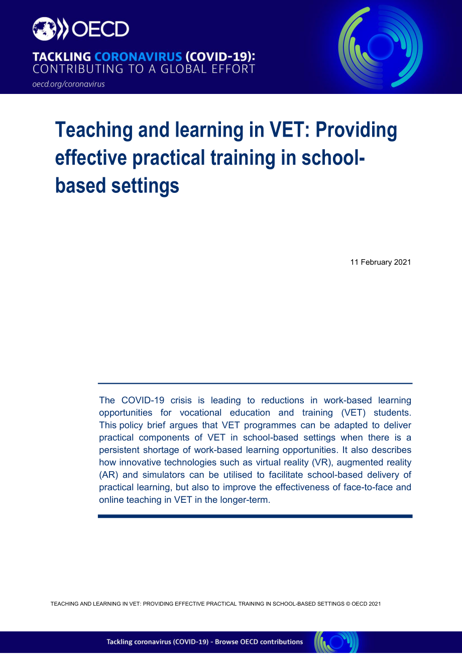 OECD：2021年VET的教与学：在学校环境中提供有效的实践培训调研报告（英文版）（13页）.pdf_第1页