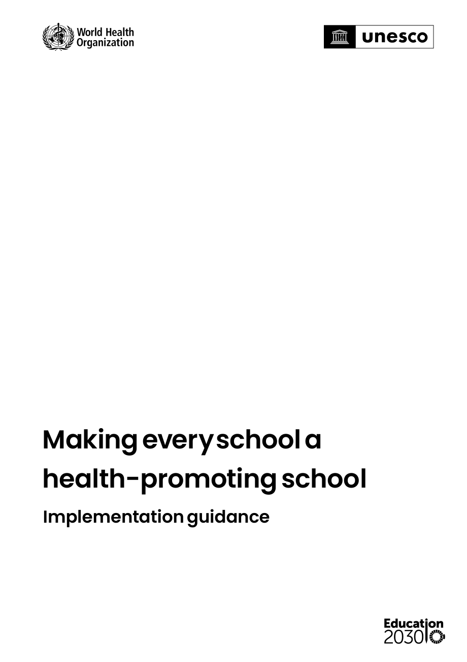 WHO：2024让每一所学校都成为健康促进学校实施指南（英文版）（89页）.pdf_第2页