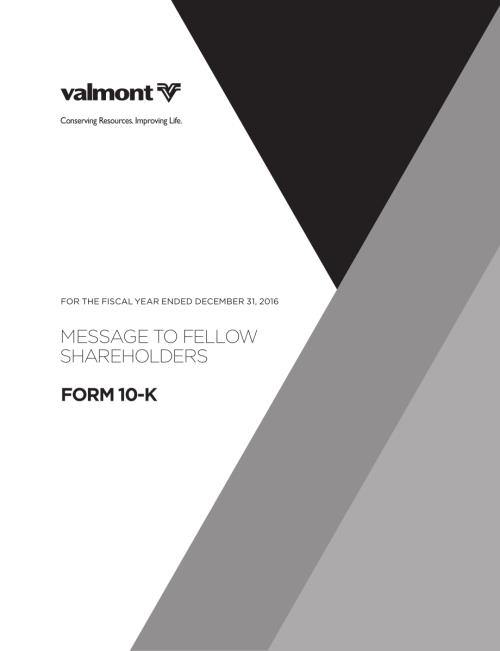 Valmont Industries Inc (VMI) 2016年年度报告「NYSE」.pdf