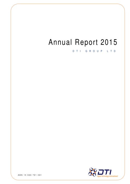 DTI Group (DTI) 2015年年度报告「ASX」.pdf
