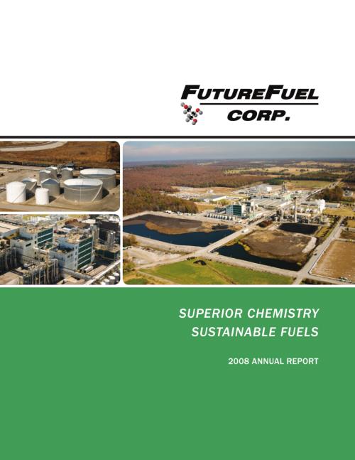 FutureFuel Corp. (FF) 2008年年度报告「NYSE」.pdf