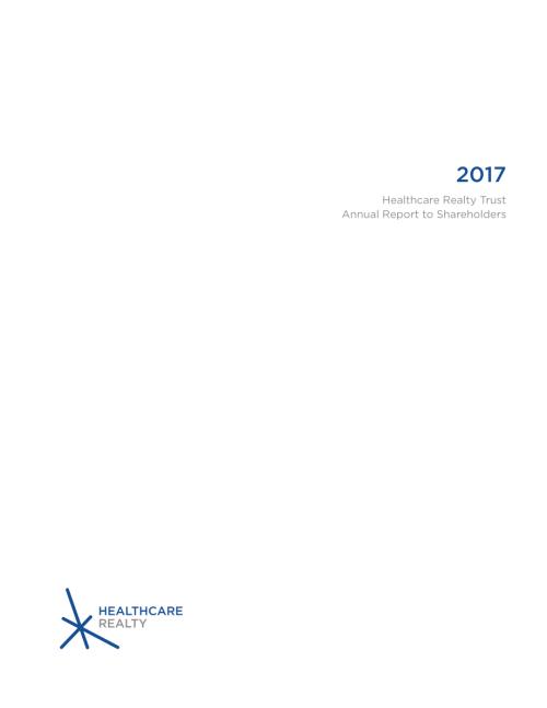 Healthcare Realty Trust Inc. (HR) 2017年年度报告「NYSE」.pdf