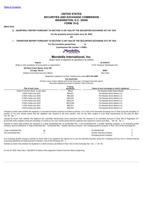 亿滋国际Mondelez International (MDLZ）2025年第二季度财报（10-Q）（英文版）（99页）.pdf