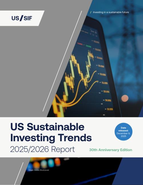 美国责任投资论坛（US SIF）：2025-2026年美国可持续投资趋势报告（英文版）（56页）.pdf