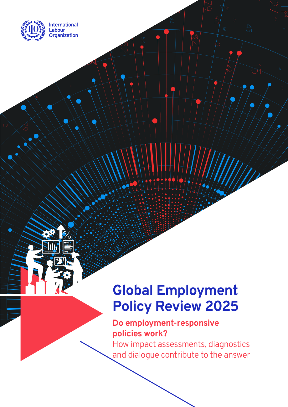 国际劳工组织：2025全球就业政策评论报告：促进就业的政策是否有效？（英文版）（208页）.pdf_第1页