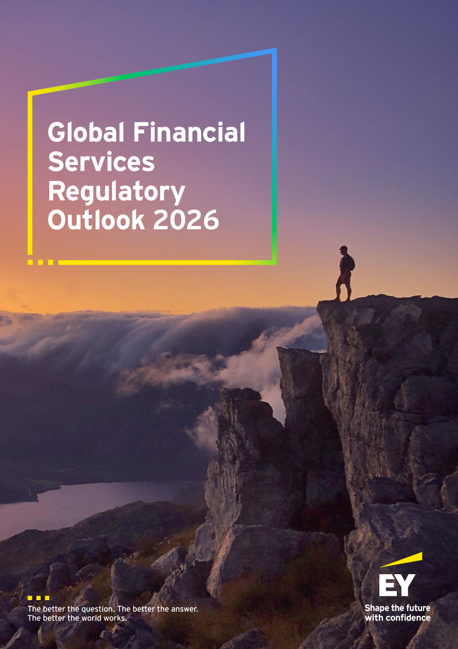 安永（EY）：2026年全球金融服务监管展望报告（英文版）（26页）.pdf_第1页