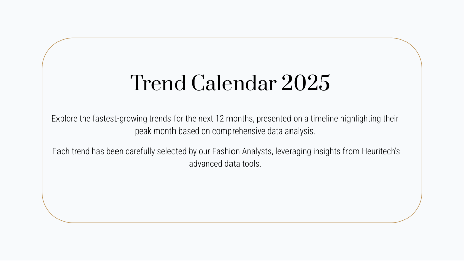 Heuritech：2025年全球时尚行业趋势预测报告（英文版）（27页）.pdf_第7页