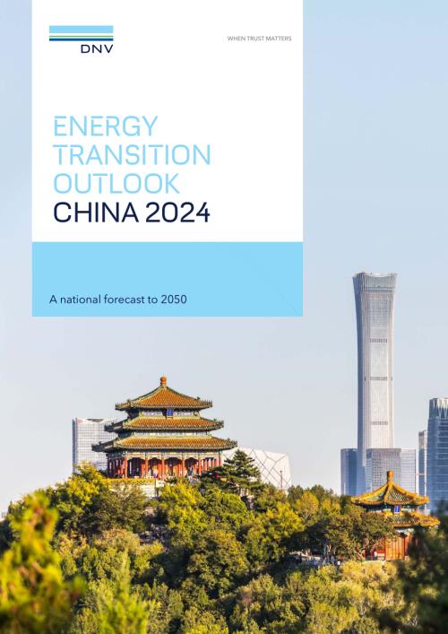 挪威船级社（DNV）：2024 年中国能源转型展望报告：预测至2050（英文版）（63页）.pdf