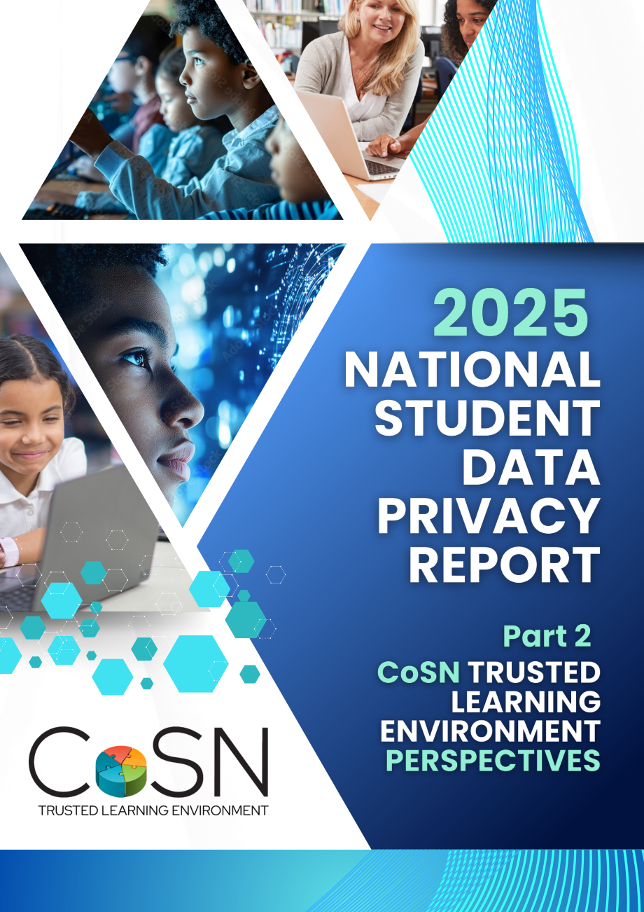美国学校网络联合会（CoSN）：2025年国家学生数据隐私报告-Part2（英文版）（44页）.pdf_第1页