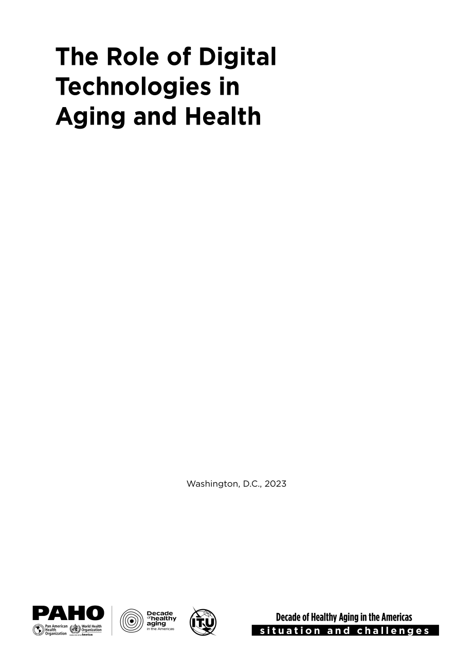 泛美卫生组织（PAHO）：2023数字技术在老龄化和健康中的作用研究报告（英文版）（19页）.pdf_第3页