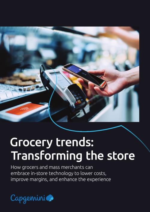 凯捷：2025食品杂货行业趋势：门店技术转型助力降本增效与体验升级研究报告（英文版）（12页）.pdf