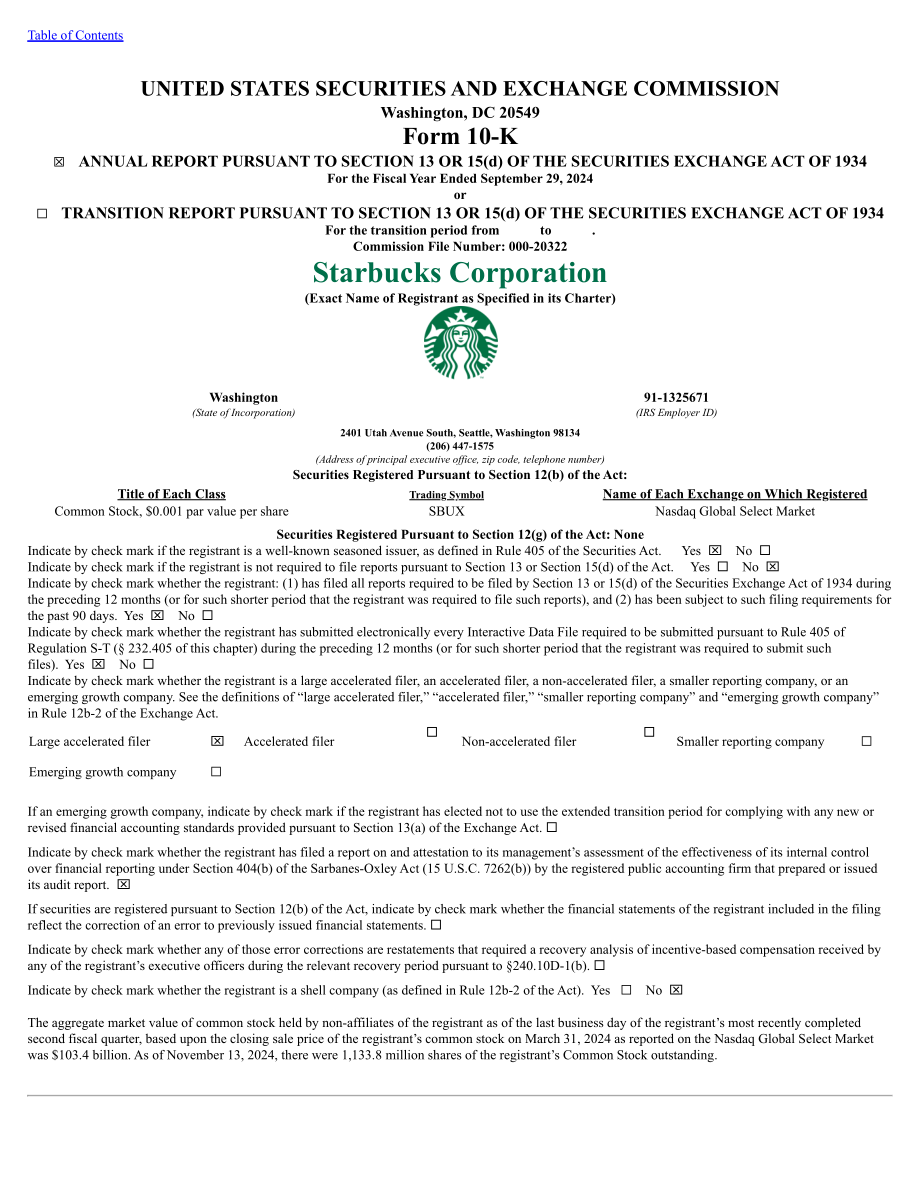 星巴克Starbucks Corp. （SBUX） 2024财年10-K年度报告「NASDAQ」（英文版）（148页）.pdf_第1页