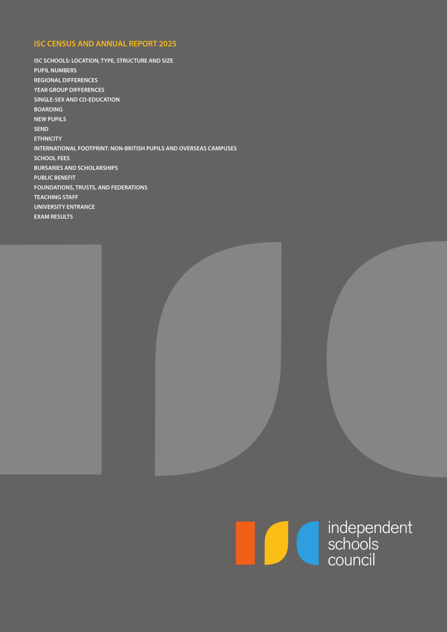 英国私校协会（ISC）：2025年英国私立学校报告（英文版）（64页）.pdf_第1页