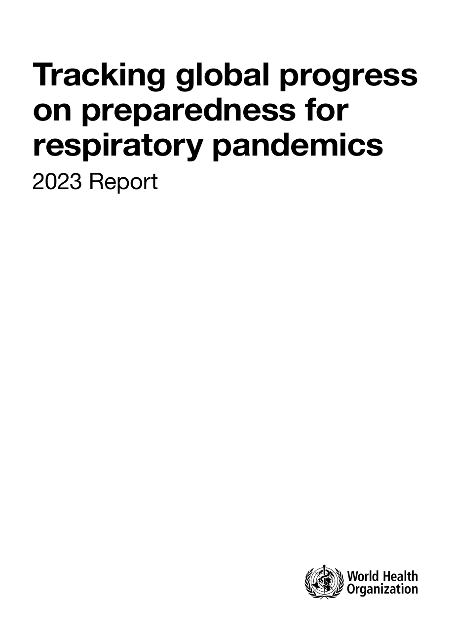 世界卫生组织（WHO）：2023年全球呼吸道传染病防范进展跟踪报告（英文版）（30页）.pdf_第3页