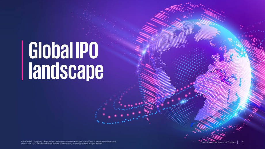 毕马威（KPMG）：2025中国内地与香港IPO市场年中回顾报告（英文版）（20页）.pdf_第3页