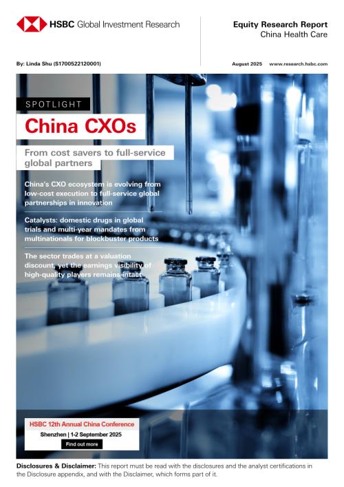 汇丰HSBC：中国医药外包行业深度聚焦：从提供成本经济的外包服务商到全球制药全方位合作伙伴-250828（英文版）（30页）.pdf