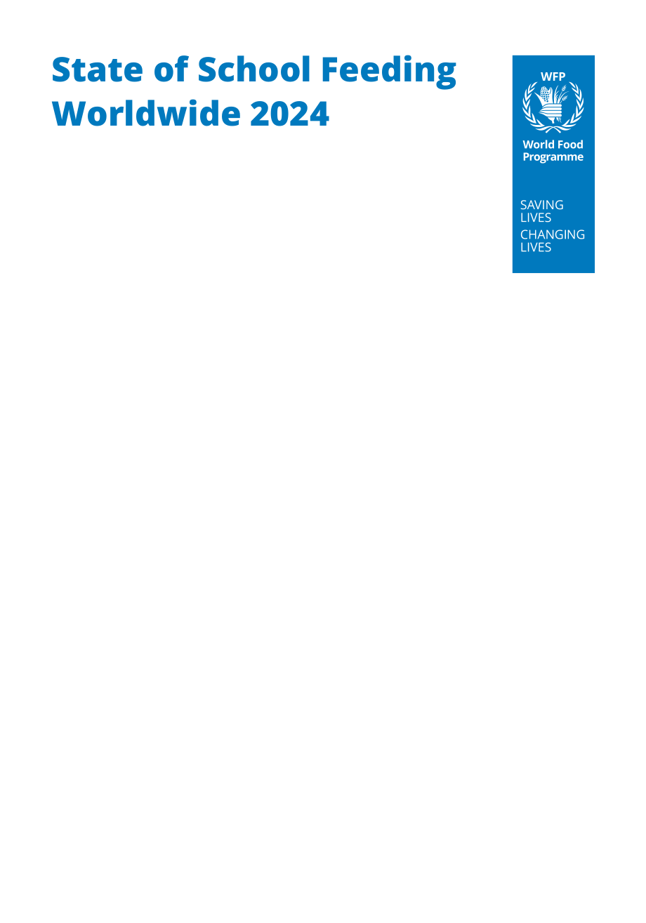 联合国世界粮食计划署：2024年全球学校营养餐状况报告（英文版）（340页）.pdf_第3页
