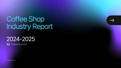 Forum3：2024-2025年咖啡店行业研究报告（英文版）（15页）.pdf