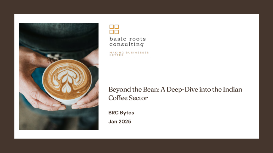 Basic Roots Consulting：2025放眼咖啡豆之外：印度咖啡行业深度研究报告（英文版）（36页）.pdf_第1页