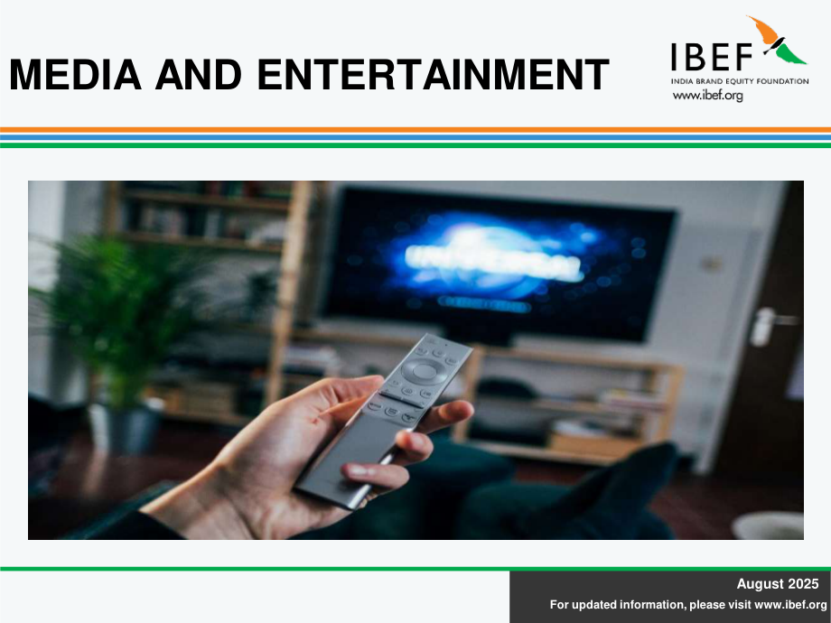 印度品牌价值基金会（IBEF）：2025印度娱乐及媒体行业研究报告（英文版）（35页）.pdf_第1页