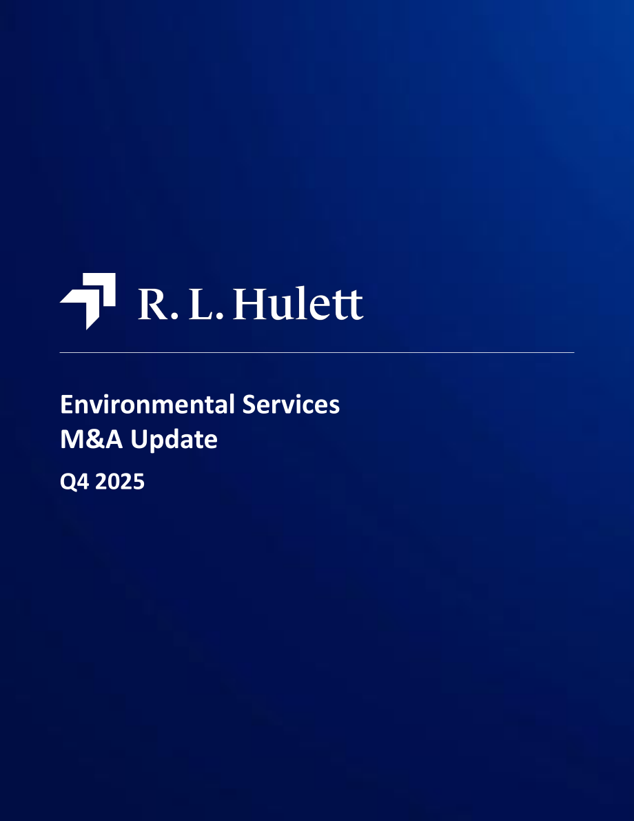 RL Hulett：2025年第四季度全球环境服务行业并购市场研究报告（英文版）（22页）.pdf_第1页
