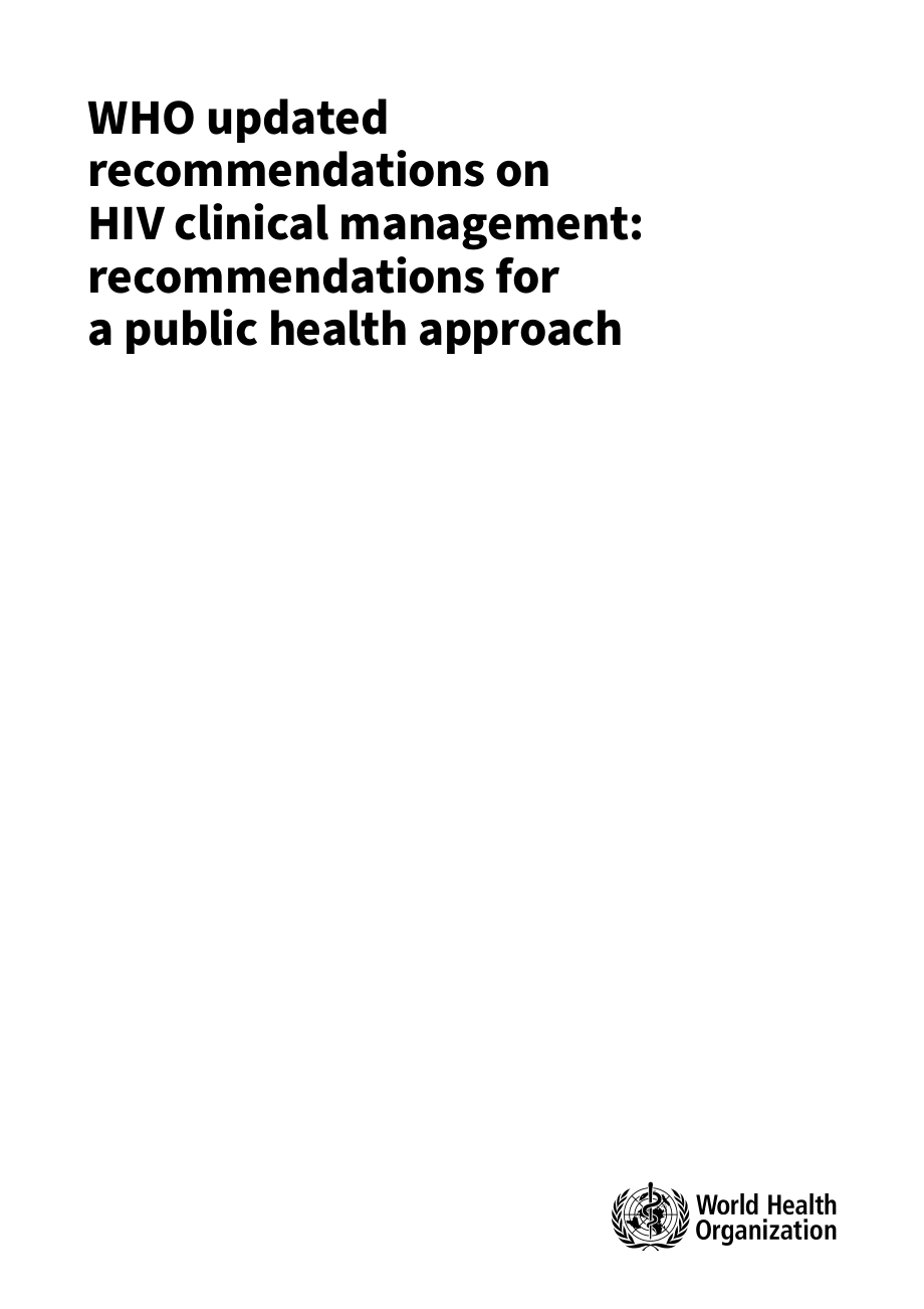世界卫生组织：2025 HIV临床管理建议报告：基于公共卫生途径的建议（英文版）（108页）.pdf_第3页