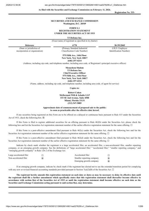 T3 Defense Inc（NUKK, NUKKW）美股招股说明书 S-1（2026-02-11首版）（英文版）（269页）.pdf