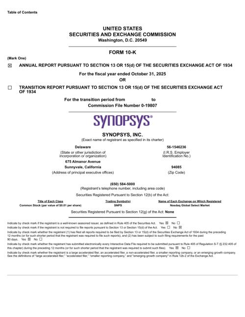新思科技Synopsys（SNPS）2025财年10-K年度报告「NASDAQ」（英文版）（135页）.pdf