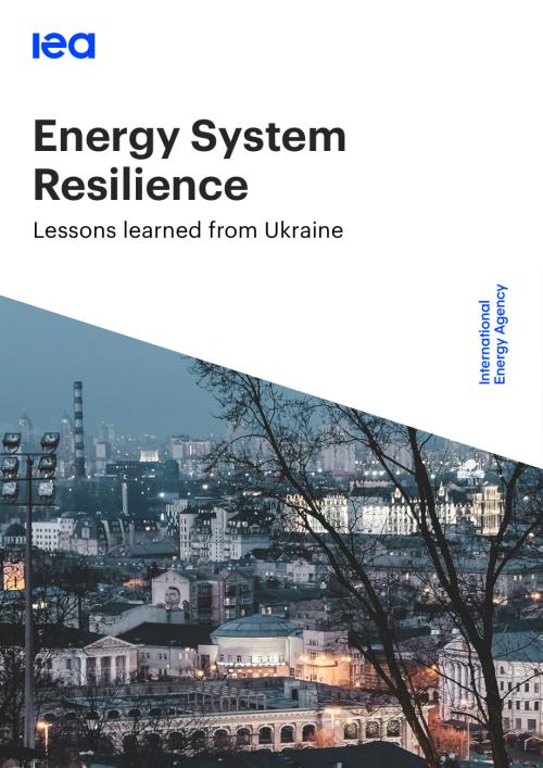 国际能源署（IEA）：2026能源系统韧性：乌克兰经验启示报告（英文版）（39页）.pdf