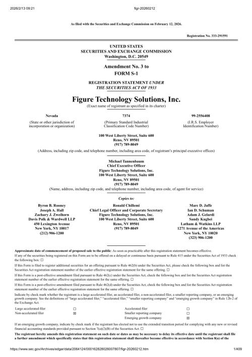 Figure Technology Solutions, Inc（FIGR）美股招股说明书 S-1（2026-02-12修订版）（英文版）（409页）.pdf