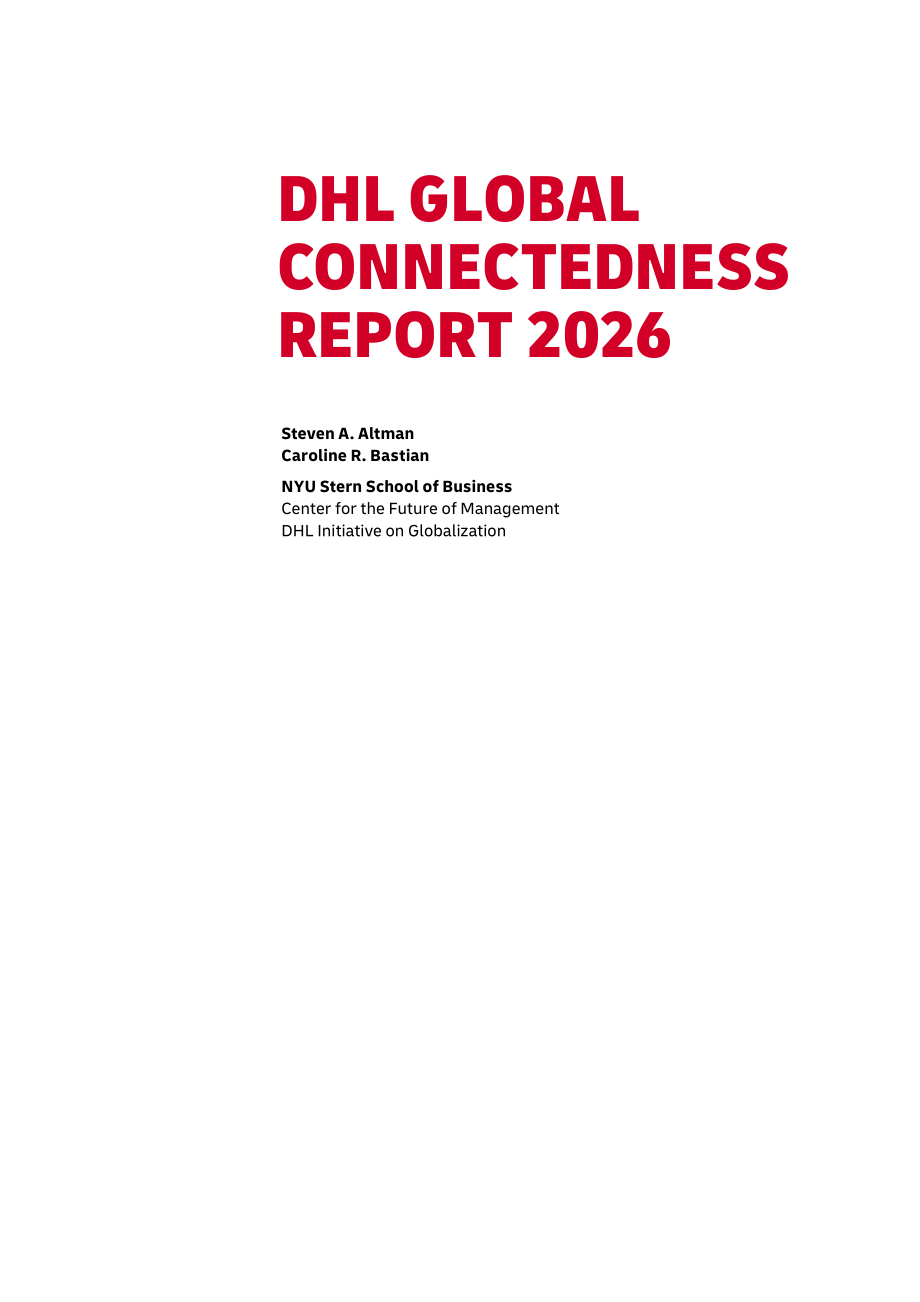 DHL：2026年DHL全球连通性报告（英文版）（320页）.pdf_第3页