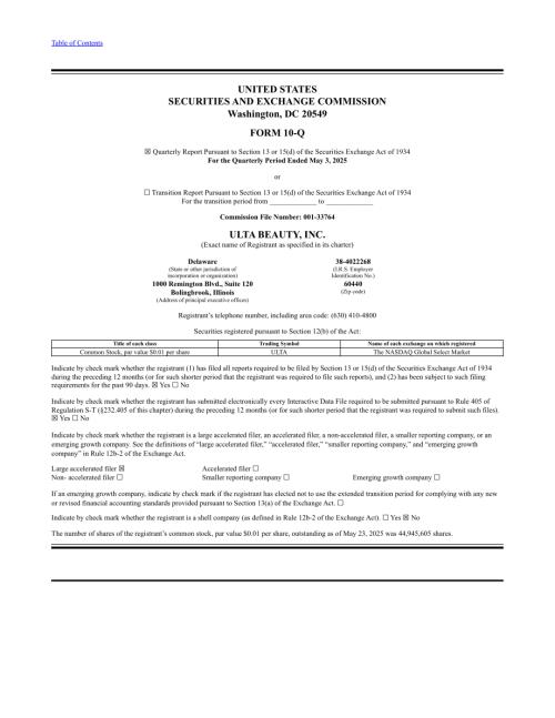 Ulta Beauty（ULTA）2025财年第一季度财报（10-Q）「NASDAQ」（英文版）（32页）.pdf