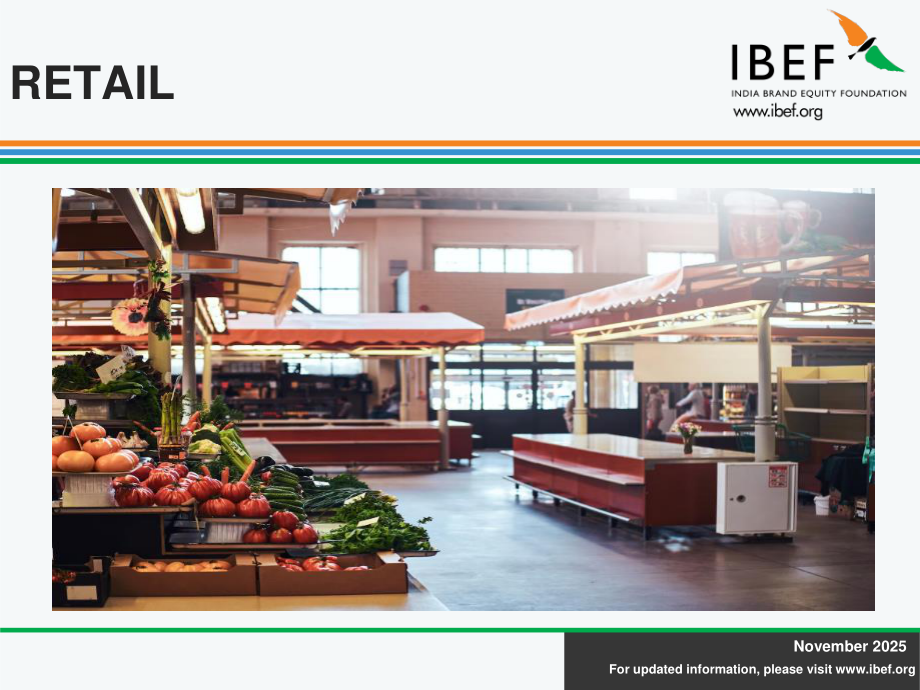 印度品牌价值基金会（IBEF）：2025印度零售行业研究报告（英文版）（35页）.pdf_第1页