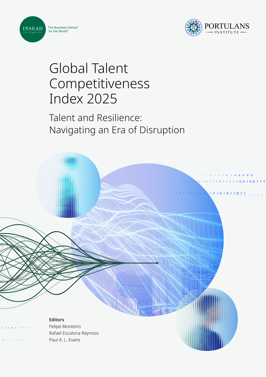 INSEAD&波图兰研究所：2025年全球人才竞争力指数报告：人才与韧性：驾驭颠覆时代（英文版）（264页）.pdf_第1页