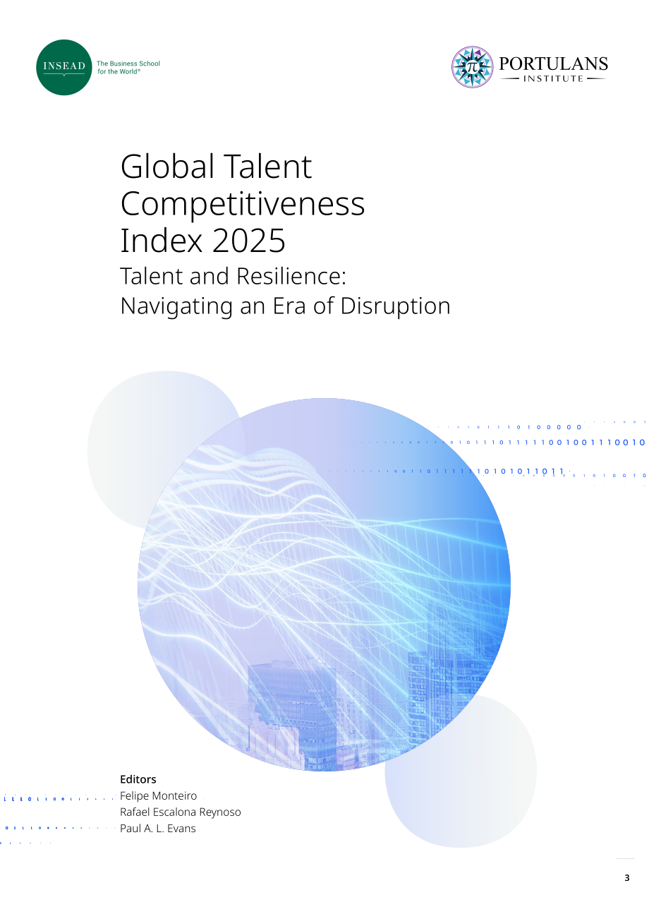 INSEAD&波图兰研究所：2025年全球人才竞争力指数报告：人才与韧性：驾驭颠覆时代（英文版）（264页）.pdf_第3页